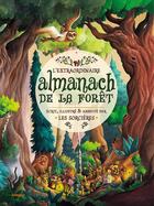 Couverture du livre « L'extraordinaire almanach de la forêt ; écrit, illustré et annoté par les sorcières » de  aux éditions Editions Du Lumignon