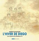 Couverture du livre « Les 4 saisons de la Résistance Tome 1 : l'hiver de Diego » de Roberto Baldazzini aux éditions Fordis Books And Pictures