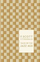 Couverture du livre « Tales of the Jazz Age » de Francis Scott Fitzgerald aux éditions Penguin Books Ltd Digital