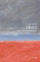 Couverture du livre « Drugs: A Very Short Introduction » de Iversen Leslie aux éditions Oup Oxford