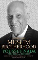 Couverture du livre « Inside the Muslim Brotherhood - The Truth About The World's Most Power » de Thompson Douglas aux éditions Blake John Digital
