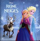 Couverture du livre « La Reine des Neiges » de Disney aux éditions Disney Hachette