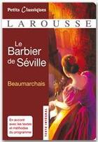 Couverture du livre « Le barbier de Séville » de Pierre-Augustin Caron De Beaumarchais aux éditions Larousse