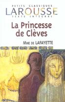 Couverture du livre « La princesse de Clèves » de Madame De Lafayette aux éditions Larousse