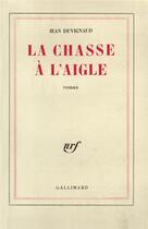 Couverture du livre « La chasse a l'aigle » de Jean Duvignaud aux éditions Gallimard