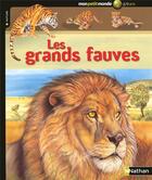 Couverture du livre « Les grands fauves » de Christiane Gunzi aux éditions Nathan