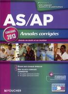 Couverture du livre « AS/AP ; annales corrigées (édition 2013) » de Valerie Beal aux éditions Foucher