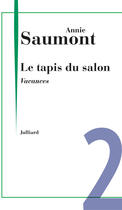 Couverture du livre « Vacances » de Annie Saumont aux éditions Julliard