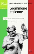 Couverture du livre « Grammaire italienne » de M Guezenec et A Mazire aux éditions J'ai Lu