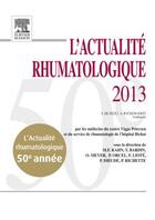 Couverture du livre « L'actualité rhumatologique 2013 » de  aux éditions Elsevier-masson