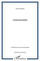 Couverture du livre « Anidéogrammes » de Nanos Valaoritis aux éditions Editions L'harmattan