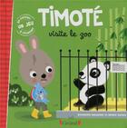 Couverture du livre « Timoté visite le zoo » de Emmanuelle Massonaud et Melanie Combes aux éditions Grund