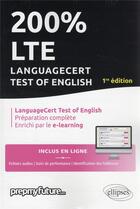 Couverture du livre « 200% lte - languagecert test of english » de Prepmyfuture aux éditions Ellipses