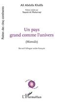 Couverture du livre « Un pays grand comme l'univers » de Ali Abdulla Khalifa aux éditions L'harmattan