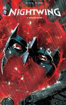 Couverture du livre « Nightwing t.5 : dernier envol » de Kyle Higgins et Will Conrad aux éditions Urban Comics