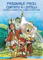 Couverture du livre « Pasquale Paoli Cuntatu a i zitelli » de Lisa D'Orazio aux éditions Clementine