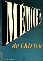 Couverture du livre « Mémoires » de De Chirico/Mazars aux éditions Table Ronde