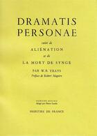 Couverture du livre « Autobiographie - iii - dramatis personae / alienation /la mort de synge » de William Butler Yeats aux éditions Mercure De France