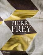 Couverture du livre « Pierre Frey ; maison inspirée » de Philippe Garcia et Serge Gleizes aux éditions La Martiniere