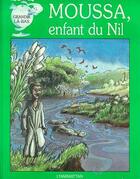 Couverture du livre « Moussa, enfant du nil » de  aux éditions L'harmattan