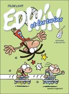 Couverture du livre « Edwin et les twins t.2 ; tsunamis à roulettes » de Falzar/E411 aux éditions Vents D'ouest