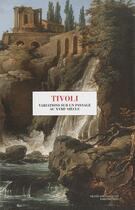 Couverture du livre « Tivoli, variations sur un paysage du XVIII siècle » de  aux éditions Paris-musees