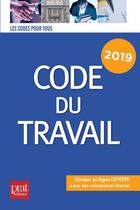 Couverture du livre « Code du travail (édition 2019) » de  aux éditions Prat Editions