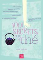 Couverture du livre « 1001 secrets sur le thé » de Gautier Lydia aux éditions Prat Prisma