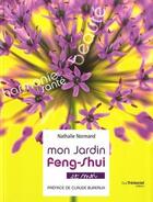 Couverture du livre « Mon jardin feng shui et moi » de Nathalie Normand aux éditions Guy Trédaniel