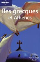 Couverture du livre « Îles grecques et Athènes (5e édition) » de  aux éditions Lonely Planet France