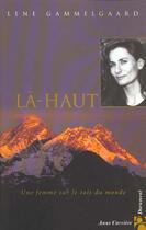 Couverture du livre « La-haut » de Lene Gammelgaard aux éditions Anne Carriere