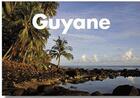 Couverture du livre « Guyane » de Johann Chabert et Thierry Montford aux éditions Declics