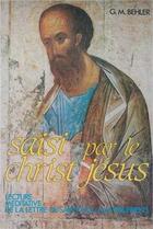 Couverture du livre « Saisi par le Christ Jésus » de G.-M. Belher aux éditions Tequi