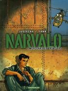 Couverture du livre « Narvalo t.1 ; mercenaires princiers » de Yann et Erik Juszezak aux éditions Dargaud