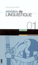 Couverture du livre « Minidico de linguistique et des langues » de Francois-Xavier Neve aux éditions Cefal