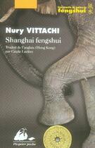 Couverture du livre « Shanghaï fengshui » de Nury Vittachi aux éditions Picquier