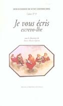 Couverture du livre « Je vous ecris / escrevo - lhe » de Anne-Marie Quint aux éditions Presses De La Sorbonne Nouvelle