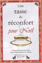 Couverture du livre « Une tasse de réconfort pour noël » de  aux éditions Ada