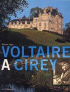 Couverture du livre « Voltaire à Cirey » de Hubert Saget aux éditions Le Pythagore