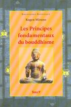 Couverture du livre « Les principes fondamentaux du bouddhisme » de Kogen Mizuno aux éditions Sully