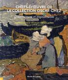 Couverture du livre « Chefs-d'oeuvre de la collection oscar ghez ; discernement et engouements » de  aux éditions Etudes Et Communication