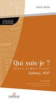 Couverture du livre « Qui suis-je ? ; Sydney 1937 » de Anita Heiss aux éditions Au Vent Des Iles