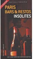 Couverture du livre « Paris bars & restos insolites (3e édition) » de  aux éditions Jonglez