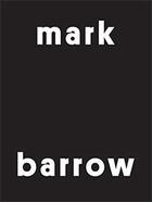 Couverture du livre « Mark Barrow » de  aux éditions Mousse Publishing