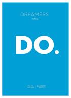 Couverture du livre « Dreamers who do » de Hilde Helsen aux éditions Lannoo Campus