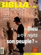 Couverture du livre « REVUE BIBLIA : Biblia numéro 46 Dieu a-t-il rejeté son peuple ? » de Biblia aux éditions Cerf