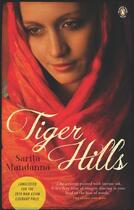 Couverture du livre « Tiger Hills » de Sarita Mandanna aux éditions Penguin Canada