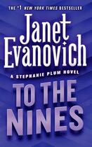 Couverture du livre « TO THE NINES » de Janet Evanovich aux éditions St Martin's Press