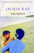 Couverture du livre « Trumpet » de Jackie Kay aux éditions Pan Mac Millan