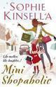 Couverture du livre « Mini Shopaholic » de Sophie Kinsella aux éditions Epagine